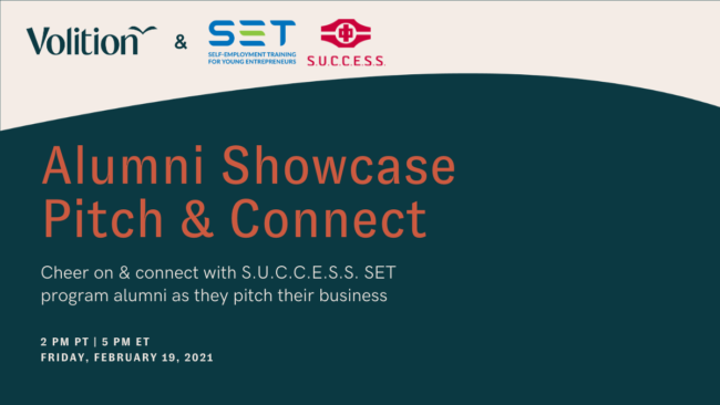 S.U.C.C.E.S.S. SET &amp; Volition present Alumni Showcase Pitch &amp; Connect