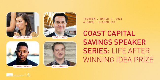 Life After Winning Idea Prize | Coast Capital Savings Speaker Series