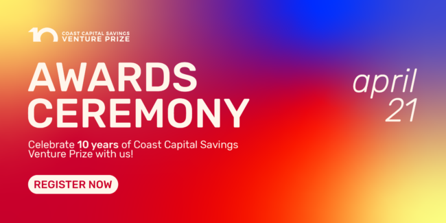 Awards Ceremony | Coast Capital Savings Venture Prize 2021