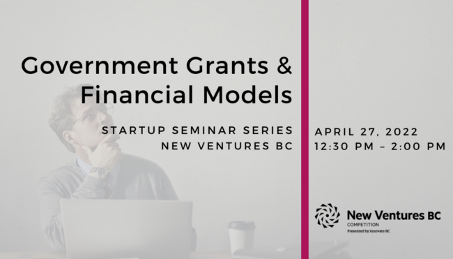 Government Grants &amp; Financial Models