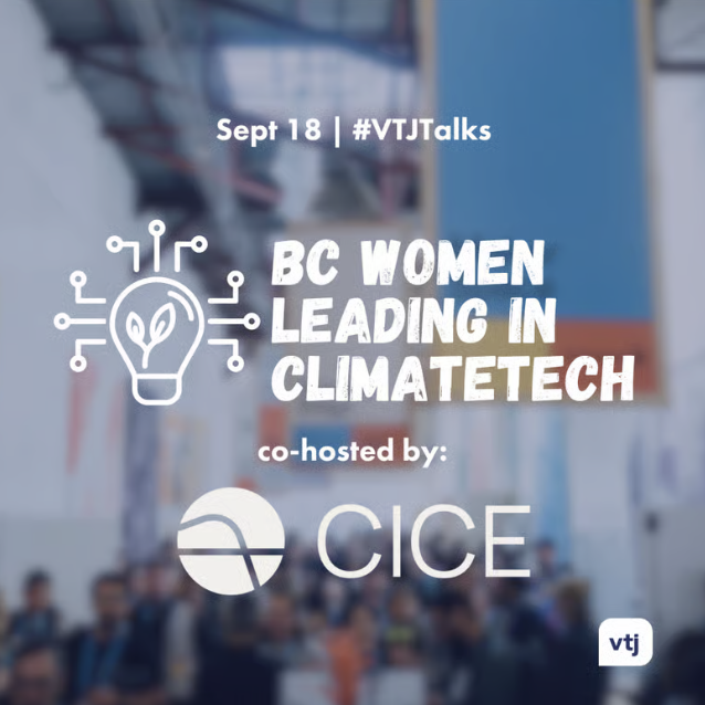 #VTJTalks: BC Women Leading in Climatetech Poster
