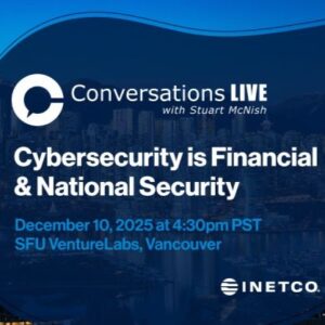 Conversations Live with Stuart McNish: Cybersecurity