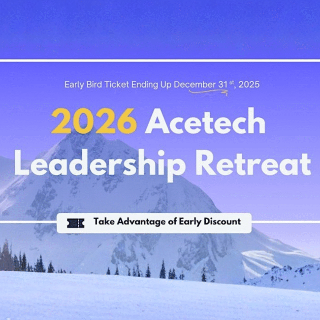 2026 Acetech Leadership Retreat